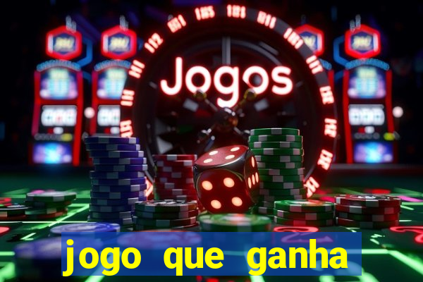 jogo que ganha dinheiro sem fazer deposito